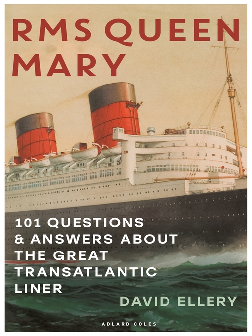 Title details for RMS Queen Mary by David Ellery - Available